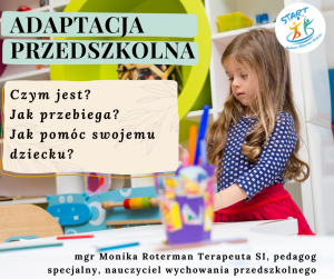 Read more about the article Adaptacja przedszkolna – okiem specjalisty.