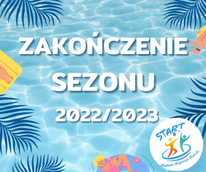 Read more about the article Zakończenie sezonu 2022/2023