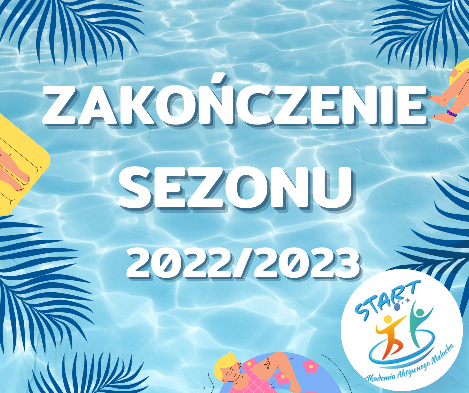 You are currently viewing Zakończenie sezonu 2022/2023